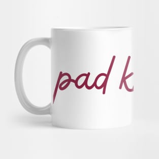 pad kra pao - maroon red Mug